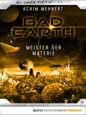 cover image of Bad Earth 7--Science-Fiction-Serie